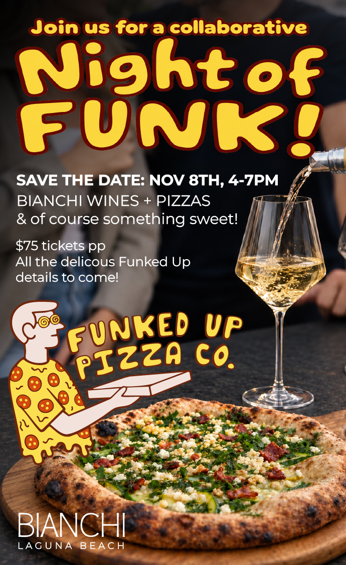 Funked Up Pizza & Bianchi Wine Pairing